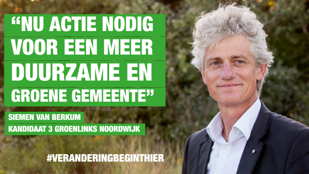 GroenLinks Noordwijk De Zilk Noordwijkerhout verkiezingen